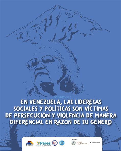 mujeres en venezuela|Venezuela: mujeres y lideresas sociales y políticas, víctimas